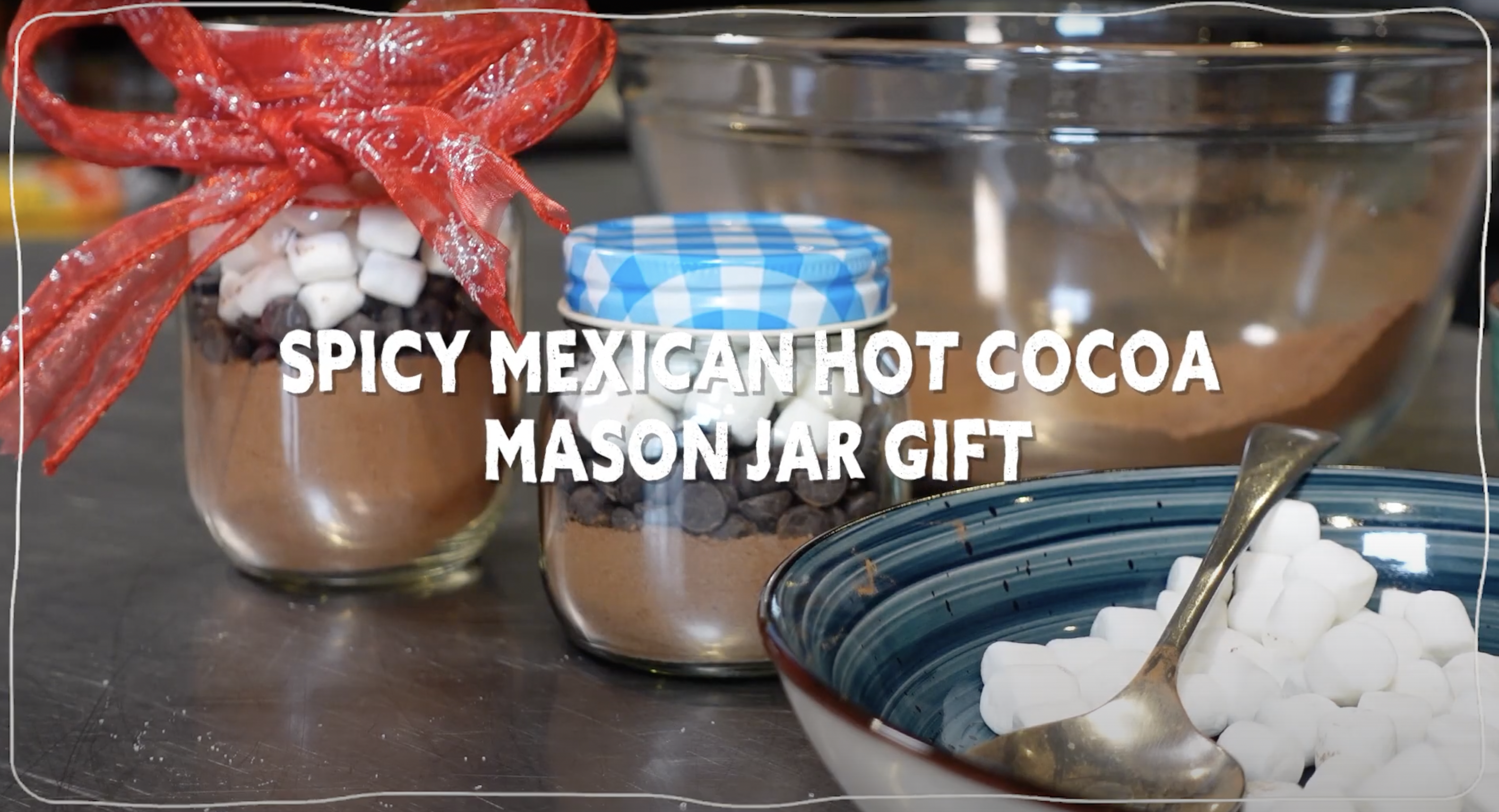 Spicy Mexican Hot Chocolate Mason Jar Gift